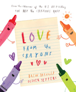 Love, from the Crayons