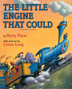 The Little Engine That Could: Loren Long Edition