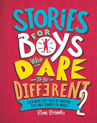 Stories for Boys Who Dare To Be Different 2